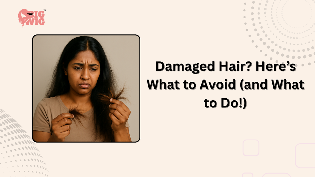 damaged hair, human hair wigs