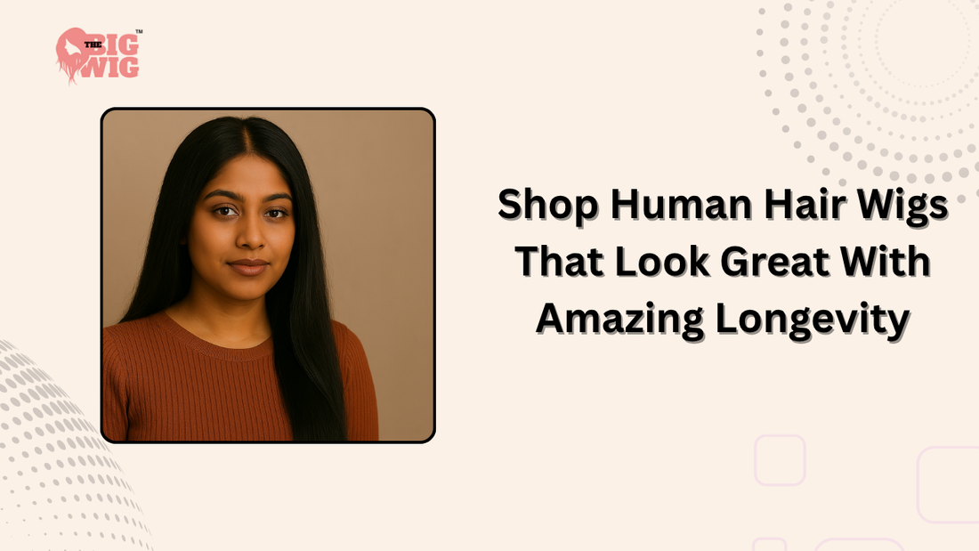 Shop Human Hair Wigs