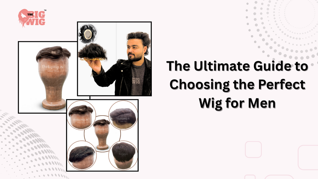 Perfect Wig for Men